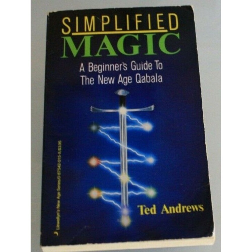 SIMPLIFIED MAGIC: A BEGINNER'S GUIDE TO NEW AGE QUABALA By Ted Andrews EXCELLENT